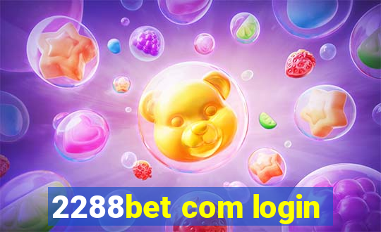 2288bet com login